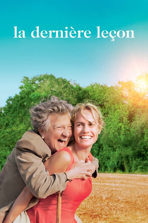 La Dernière Leçon (2015) poster