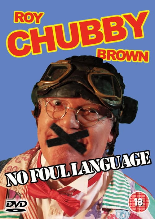 Roy 'Chubby' Brown - NO FOUL LANGUAGE (2023) poster