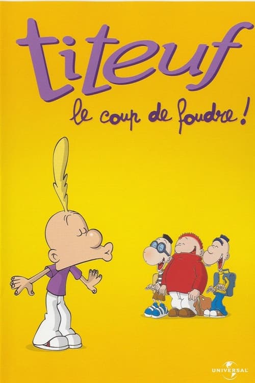 Titeuf - Vol. 8 - Le coup de foudre (2006) poster