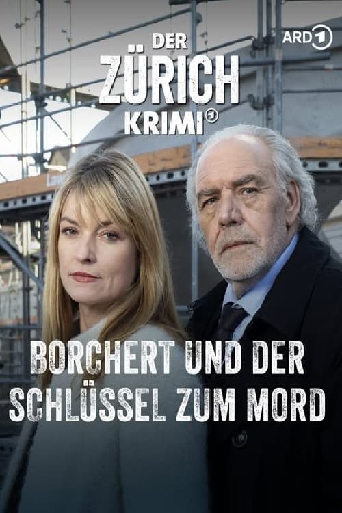 Der Zürich-Krimi: Borchert und der Schlüssel zum Mord (2025) poster
