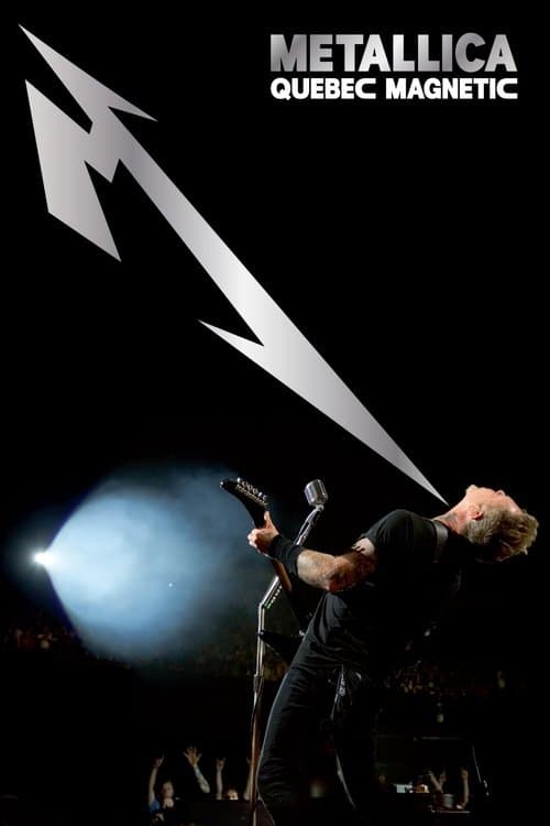 Metallica: Quebec Magnetic (2012) poster