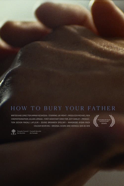 How to Bury Your Father (2025) poster