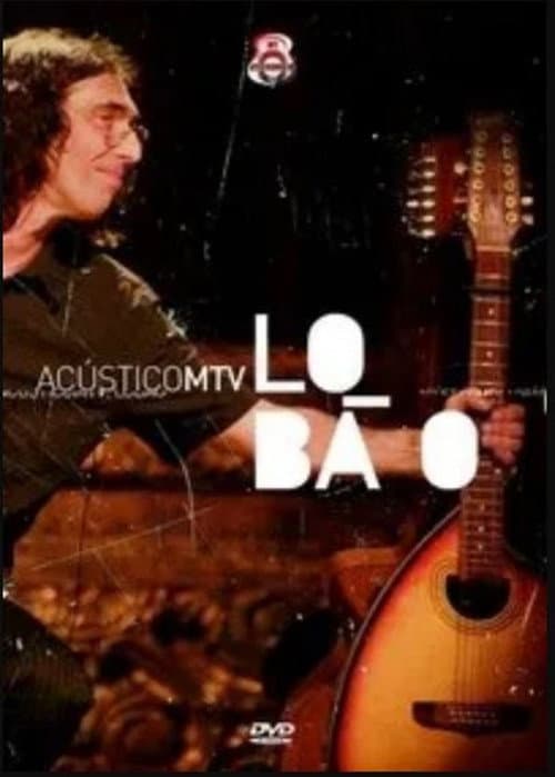 Acústico MTV: Lobão (2006) poster