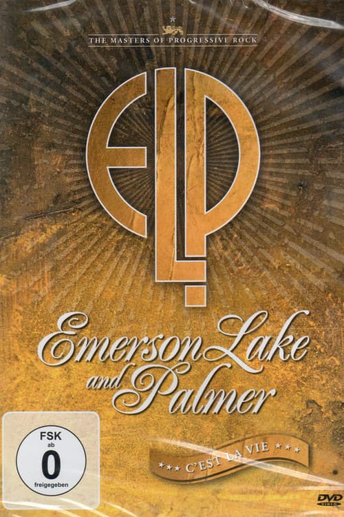 Emerson, Lake & Palmer: C'est La Vie (2010) poster