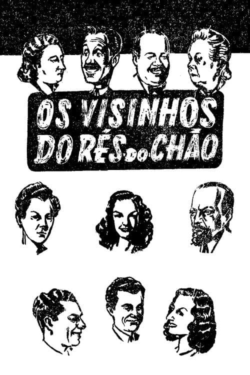 Os Vizinhos do Rés-do-Chão (1947) poster