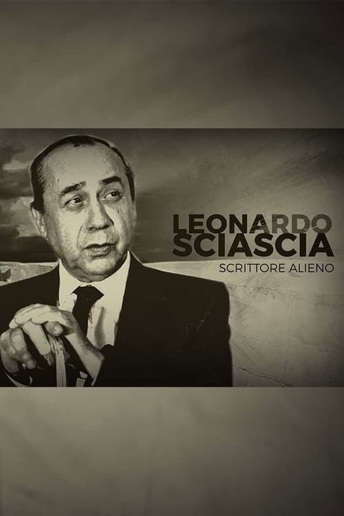 Leonardo Sciascia, scrittore alieno (2021) poster