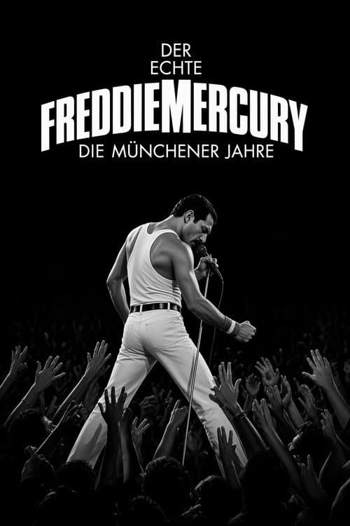 Der Echte Freddie Mercury - Die Münchner Jahre (2021) poster
