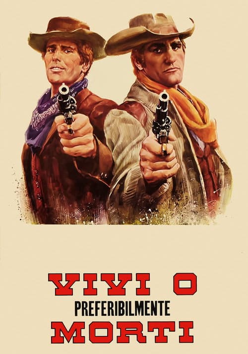 Vivi o, preferibilmente, morti (1969) poster