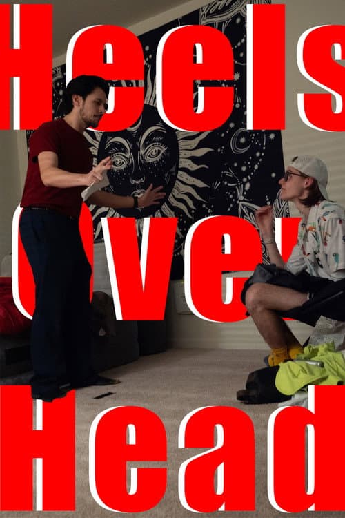 Heels Over Head (2025) poster