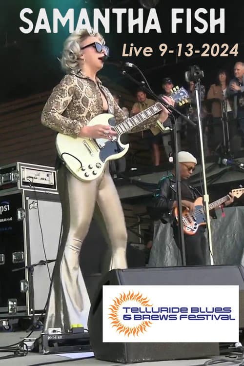 Samantha Fish: Telluride Blues & Brews Festival (2024) poster