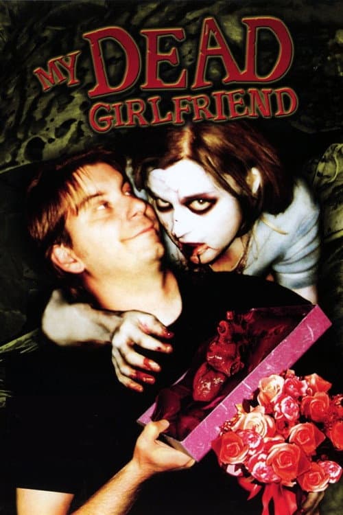 My Dead Girlfriend (2006) poster