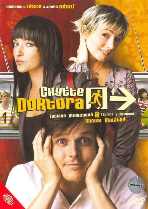 Chyťte doktora (2007) poster