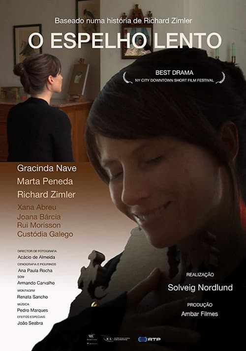 O Espelho Lento (2010) poster