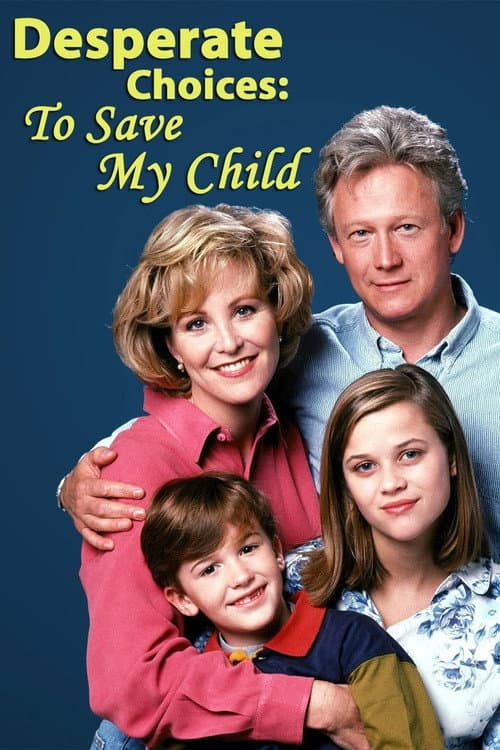 Desperate Choices: To Save My Child (1992) poster