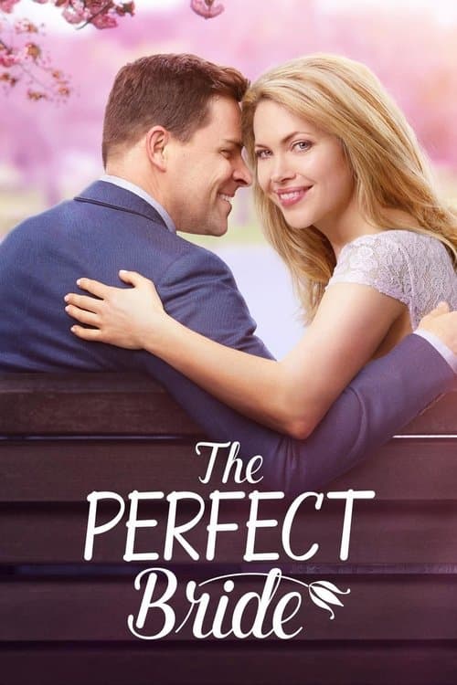 The Perfect Bride (2017) poster