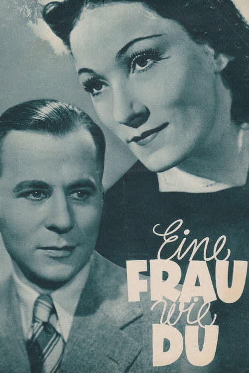 Eine Frau wie Du (1939) poster