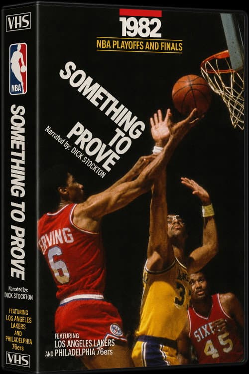 Los Angeles Lakers 1982 NBA Champions - Something to Prove (1982) poster