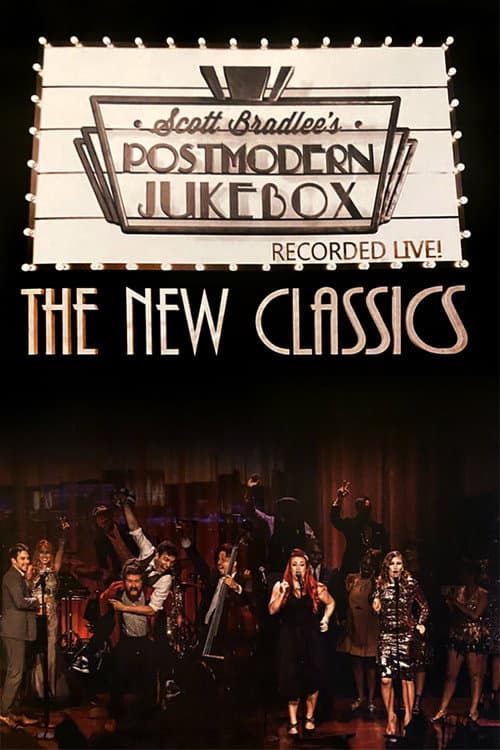 Postmodern Jukebox — the New Classics (2017) poster