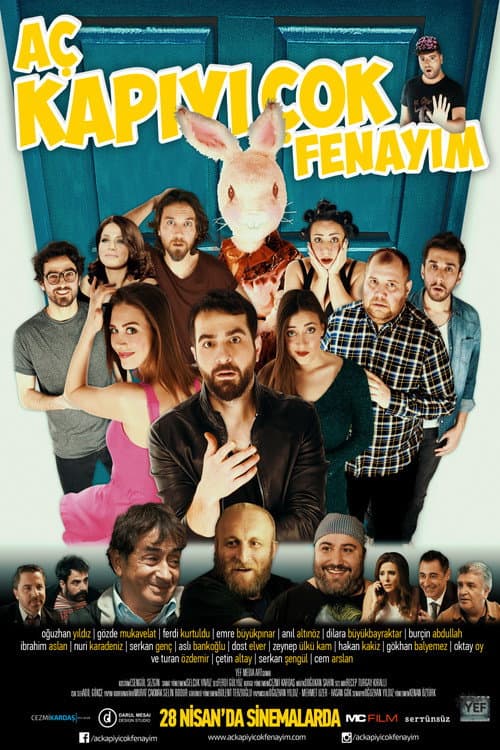 Aç Kapıyı Çok Fenayım (2017) poster