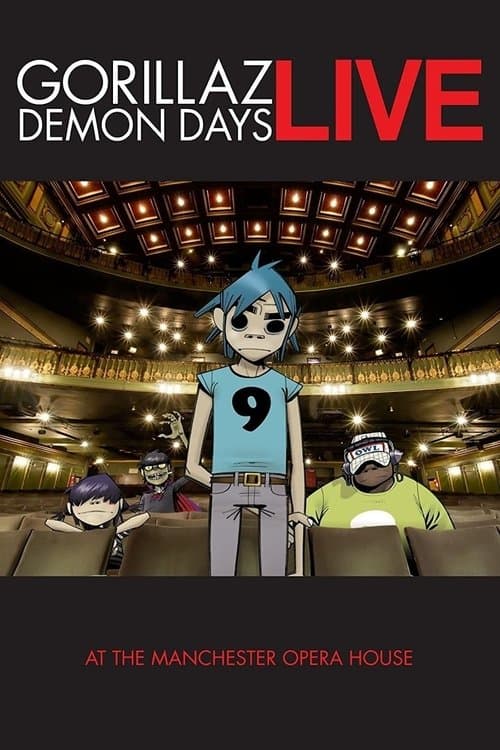 Gorillaz - Demon Days Live at the Manchester Opera House (2006) poster