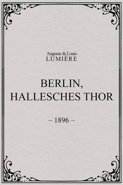 Berlin, Hallesches Thor (1896) poster