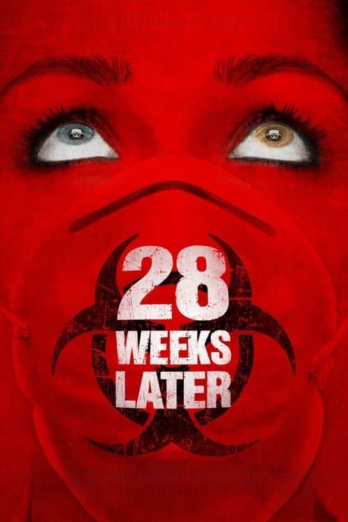 28 Weeks Later (2007) poster