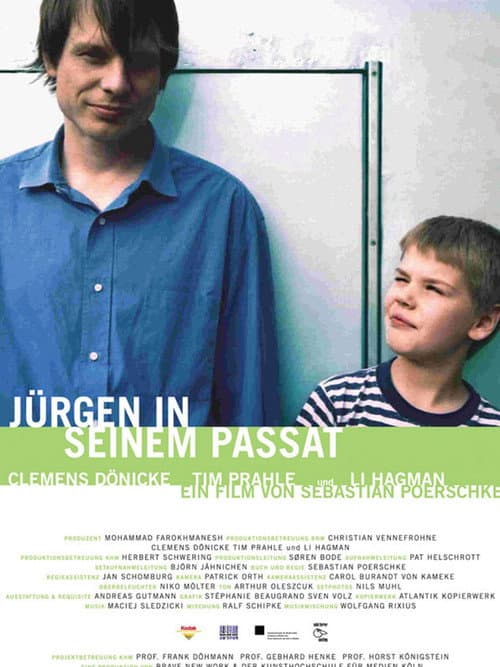 Jürgen in seinem Passat (2004) poster
