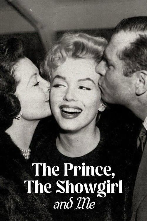 The Prince, The Showgirl and Me (2004) poster