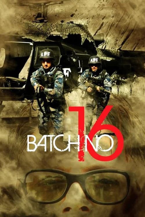 Batch No. 16 (2011) poster