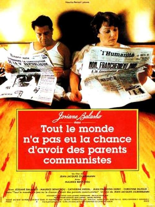 Tout le monde n'a pas eu la chance d'avoir des parents communistes (1993) poster