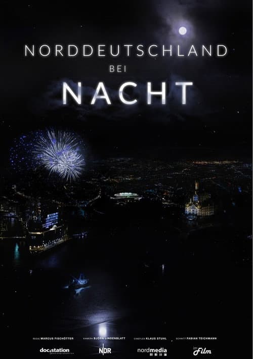 Norddeutschland bei Nacht (2019) poster