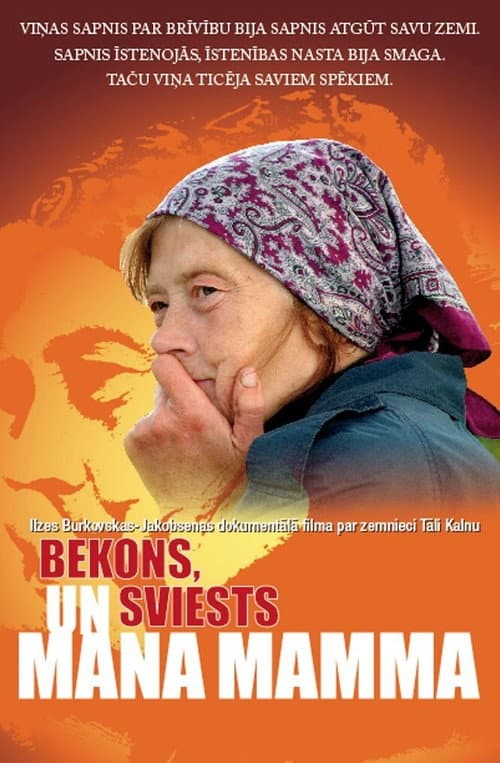 Bekons, sviests un mana mamma (2008) poster