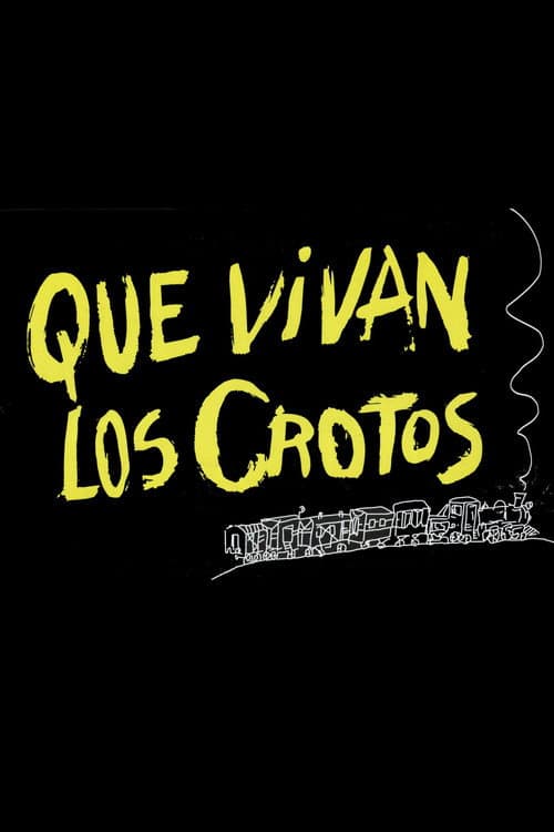 ¡Que vivan los crotos! (1995) poster