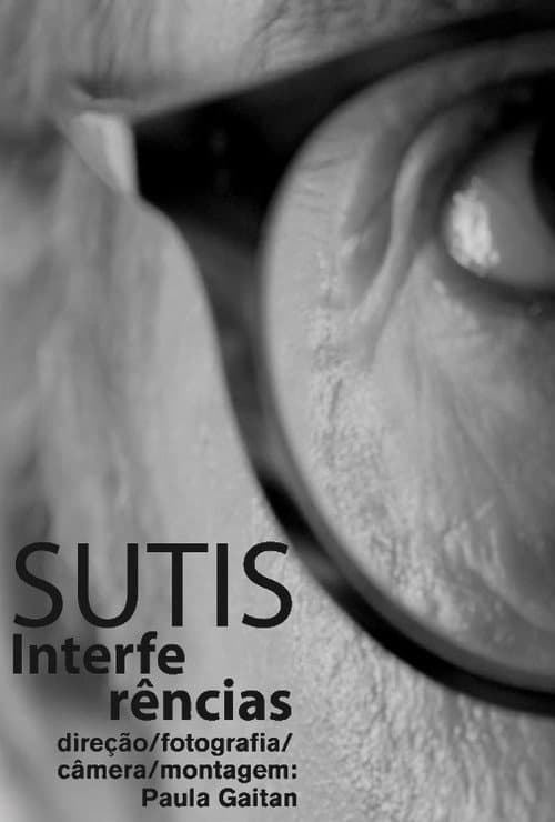 Sutís Interferências (2016) poster