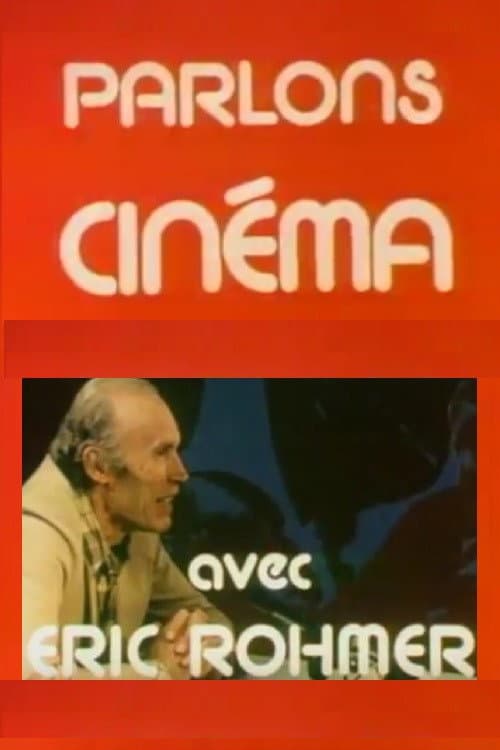 Parlons cinema avec Eric Rohmer (1977) poster