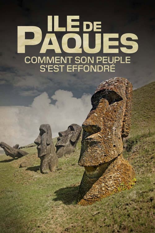 Île de Pâques : comment son peuple s'est effondré (2023) poster