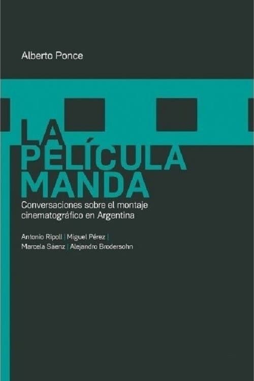 La película manda (2013) poster