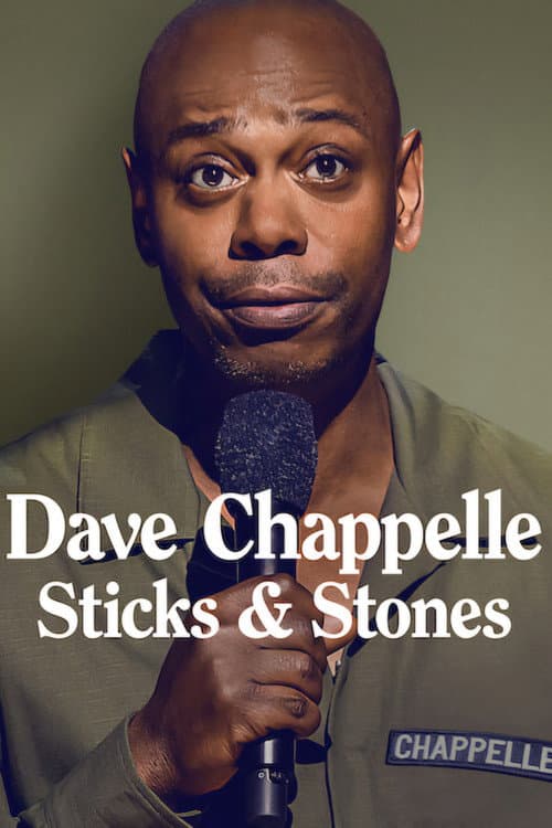 Dave Chappelle: Sticks & Stones (2019) poster