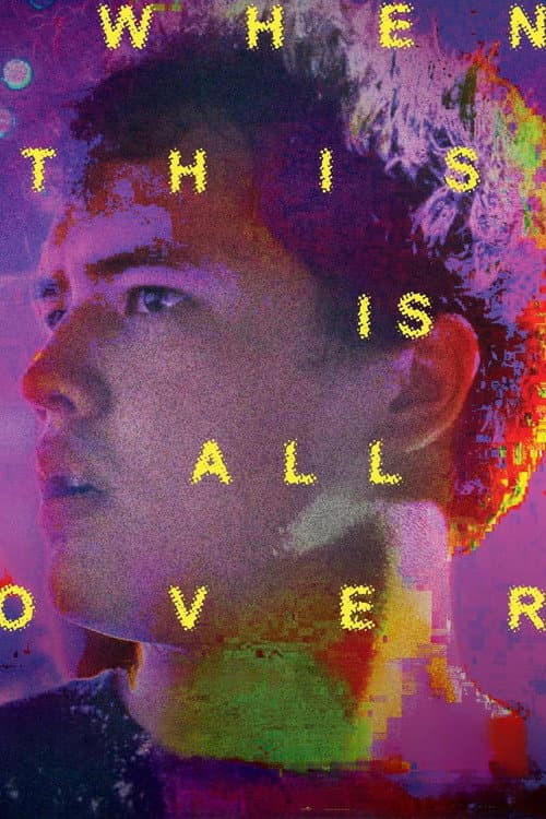 When This Is All Over (2023) poster