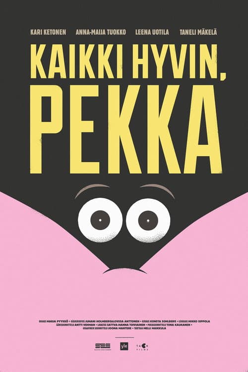 Kaikki hyvin, Pekka (2016) poster