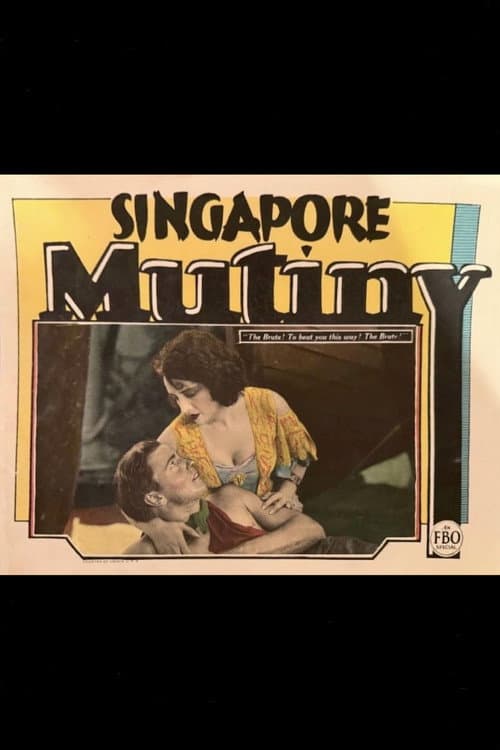 The Singapore Mutiny (1928) poster
