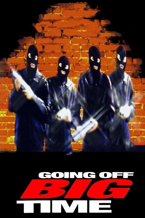 Going Off Big Time (2000) poster