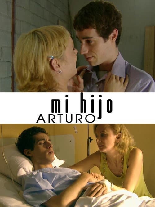 Mi hijo Arturo (2001) poster