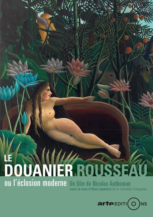 Le douanier Rousseau, ou l'éclosion moderne (2016) poster