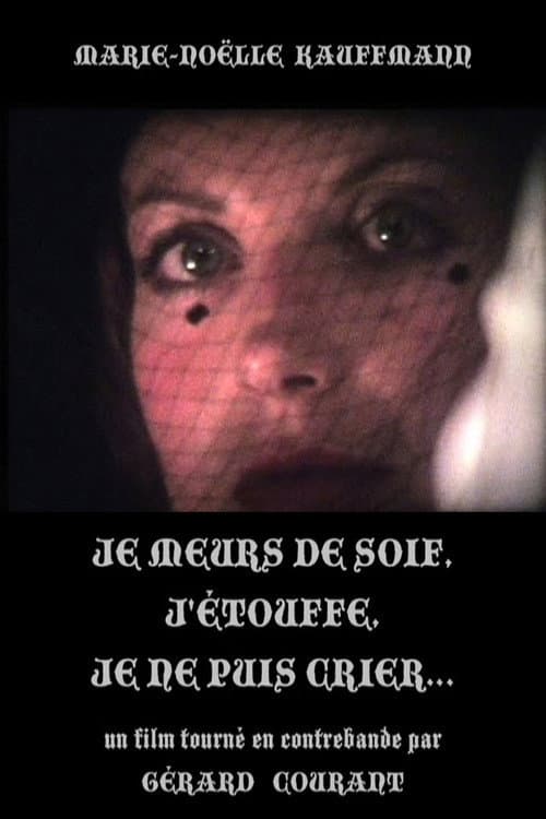 Je meurs de soif, j'étouffe, je ne puis crier... (1979) poster