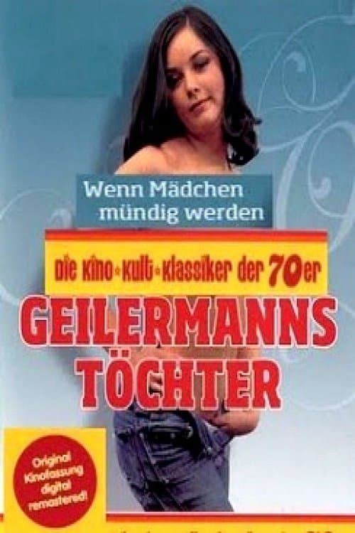 Geilermanns Töchter - Wenn Mädchen mündig werden (1973) poster