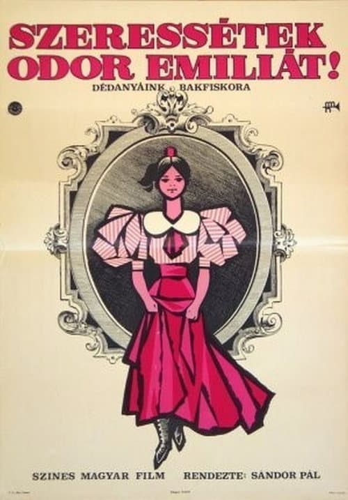 Szeressétek Odor Emíliát! (1970) poster