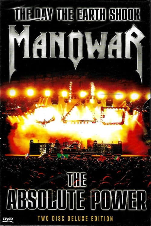 Manowar: The Day the Earth Shook - The Absolute Power (2005) poster