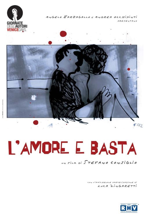 L'amore e basta (2009) poster