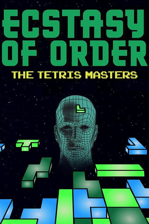 Ecstasy of Order: The Tetris Masters (2012) poster
